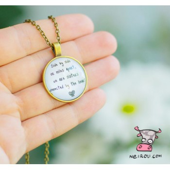 Кулон "Side by side or miles apart we are sisters connected by the heart"